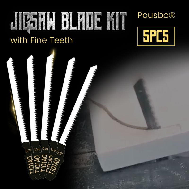 Pousbo® Jigsaw Blade Kit with Fine Teeth (5pcs)